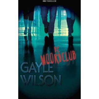 👉 De moordclub - Gayle Wilson (ISBN: 9789461702944) 9789461702944