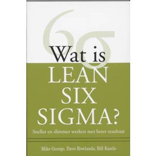 👉 Wat is Lean Six Sigma? 9789058710765 9789058716149