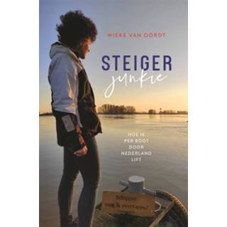 👉 Nederlands Wieke van Oordt Steigerjunkie 9789064107115