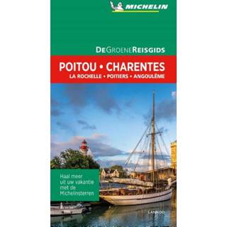 👉 Reisgids groene One Size unisex Michelin Poitou-Charentes 9789401448666