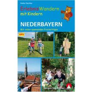 👉 Wandelgids kinderen Bergverlag Rother - Erlebniswandern Mit Kindern Niederbayern 1. Auflage 2018 9783763331918