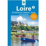 👉 Wandelgids Thomas Kettler Verlag - Kanu Kompakt Loire 2 1. Auflage 2017 9783934014602