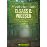 👉 Wandelgids Bruckmann - Mystische Pfade Elsass & Vogesen 1. Auflage 2016 9783765460128