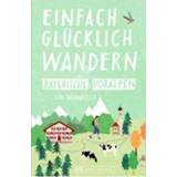 👉 Wandelgids Bruckmann - Glücklich Wandern Bayerische Voralpen 1. Auflage 2019 9783734313769