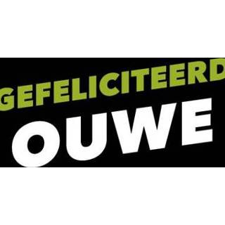 👉 Verjaardagskaart gefeliciteerd ouwe Greetz | Dialect