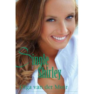 👉 Single Shirley - Olga van der Meer (ISBN: 9789020532692) 9789020532692