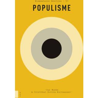 👉 Elementaire Deeltjes Populisme - Cas Mudde, Cristóbal Rovira Kaltwasser (ISBN: 9789462984851) 9789462984851