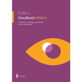 👉 Hand boek Handboek DPIA's. Theorie en praktijk over DPIA's voor niet-juristen, Van de Molen, Sander, Paperback 9789492952424