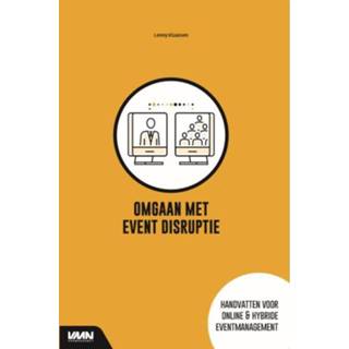 👉 Handvat Omgaan met Event Disruptie. Handvatten voor online & hybride eventmanagement, Lenny Klaassen, Paperback 9789462157163