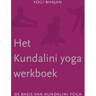 👉 Werkboek Het Kundalini yoga 9789080010666