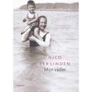 Mijn vader - Nico ter Linden (ISBN: 9789460037849) 9789460037849