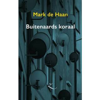 👉 Buitenaards koraal - Mark de Haan (ISBN: 9789493214194) 9789493214194