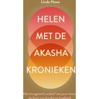 👉 Kroniek Helen met de Akasha kronieken - Linda Howe (ISBN: 9789020215786) 9789020215786