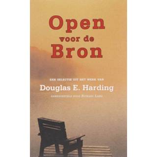 👉 Open voor de Bron - D. E. Harding (ISBN: 9789077228616)