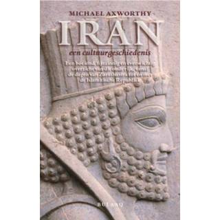 👉 Iran, een cultuurgeschiedenis - M. Axworthy (ISBN: 9789054601555)