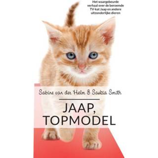 Helm Jaap, topmodel - Sabine van der Helm, Saskia Smith (ISBN: 9789044339260) 9789044339260