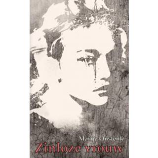 👉 Zinloze vrouw - Marije Onstenk (ISBN: 9789462548855)