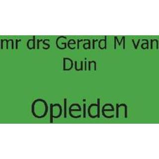 👉 Opleiden - Boek Gerard M. van Duin (9081849476)