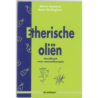 👉 Etherische olien. handboek voor aromatherapie, M. Vanhove, Paperback