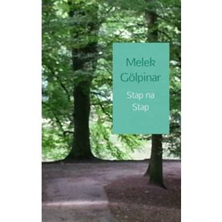 👉 Stap na stap - Melek Gölpinar (ISBN: 9789462542907)