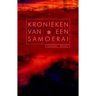 👉 Kronieken van een samoerai - Veronika Reniers (ISBN: 9789081620840)