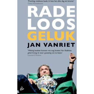 👉 Radeloos geluk. Jan Vanriet, Paperback 9789048857746