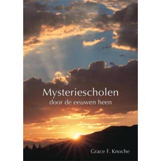 👉 Boek nederlands Theosophical University Grace F. Knoche Mysteriescholen door de eeuwen heen - (9491433156) 9789491433153