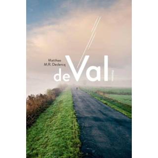 👉 Boek Matthias M.R. Declercq De val - (9022331210) 9789022331217