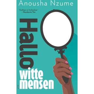 👉 Witte Hallo mensen - Anousha Nzume (ISBN: 9789462984141) 9789462984141