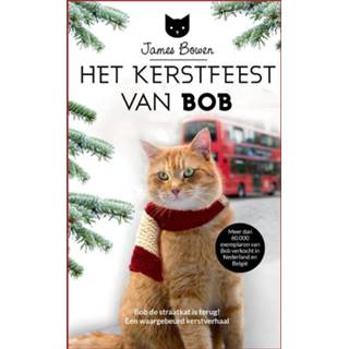 👉 Het kerstfeest van Bob - James Bowen (ISBN: 9789044350685) 9789044350685