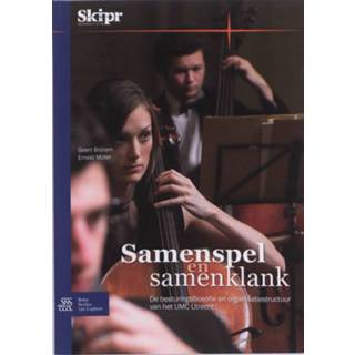 👉 Samenspel en samenklank - Ernest Müter, Geert Blijham (ISBN: 9789031380664)