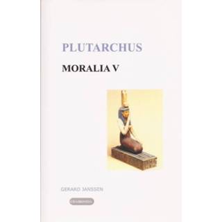 👉 Moralia - Plutarchus (ISBN: 9789076792019) 9789076792019