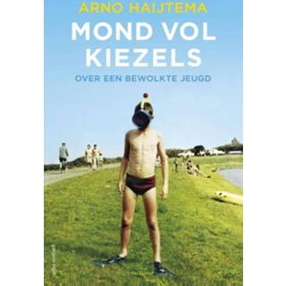 Mond vol kiezels - Arno Haijtema (ISBN: 9789045019222) 9789045019222