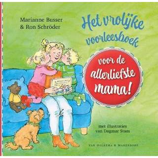 👉 Voorleesboek Het voor de allerliefste mama! - Marianne Busser (ISBN: 9789000376926) 9789000376926