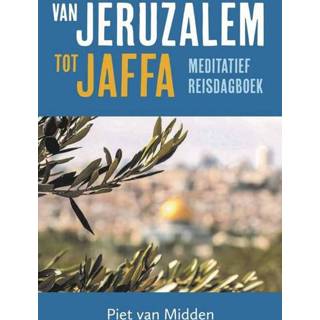 👉 Van Jeruzalem tot Jaffa - Piet Midden (ISBN: 9789043535311) 9789043535311