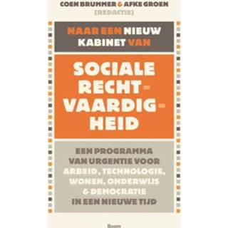 👉 Kabinet Naar een nieuw van sociale rechtvaardigheid - (ISBN: 9789024439034) 9789024439034