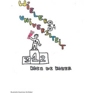 👉 De Wieleruniversiteit - Koen Koker (ISBN: 9789082772715) 9789082772715