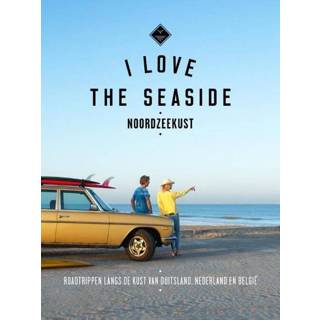 👉 I Love the Seaside Noordzeekust - Alexandra Gossink (ISBN: 9789493195295) 9789493195295