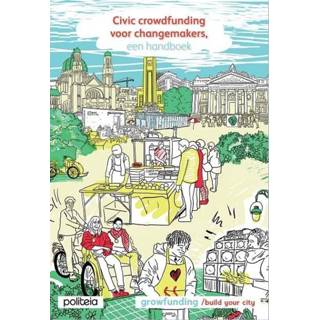 👉 Handboek Civic Crowdfunding, een voor Changemakers - Growfunding VZW (ISBN: 9782509036742) 9782509036742