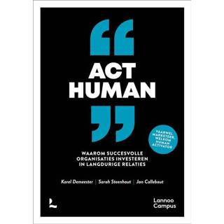 👉 Act Human - Jan Callebaut, Karel Demeester, Sarah Steenhaut (ISBN: 9789401472470) 9789401472470