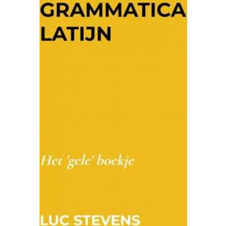 👉 Grammatica Latijn - Luc Stevens (ISBN: 9789403617534) 9789403617534