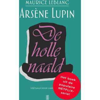 👉 Naald Arsène Lupin 3 - De holle Maurice Leblanc (ISBN: 9789492068606) 9789492068606