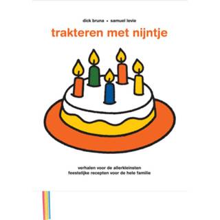 👉 Nijnte Trakteren Met Nijntje 9789056478629