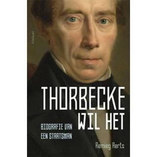 👉 Thorbecke Wil Het 9789035139992