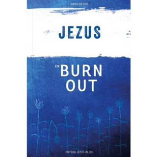 👉 Jezus En Burn-out 9789079807208