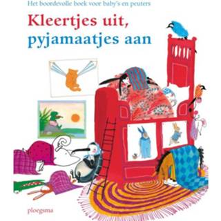 👉 Kleertjes Uit, Pyjamaatjes Aan 9789021678153