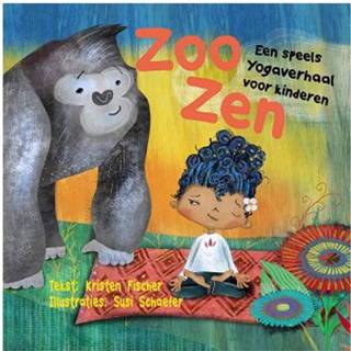 👉 Kinderen Zoo Zen. een speels yogaverhaal voor kinderen, Kristen Fischer, Hardcover 9789088401855