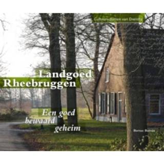 👉 Landgoed Rheebruggen - Drentse Cultuurschatten 9789023247821