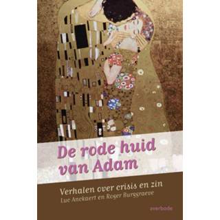 👉 Rode De huid van Adam. verhalen over crisis en zin, Roger Burggraeve, Paperback 9789031725816