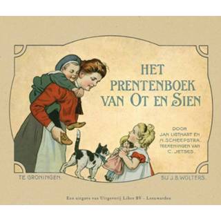 👉 Boek Jan Ligthart Het Prentenboek van Ot en Sien - (9079758078) 9789079758074